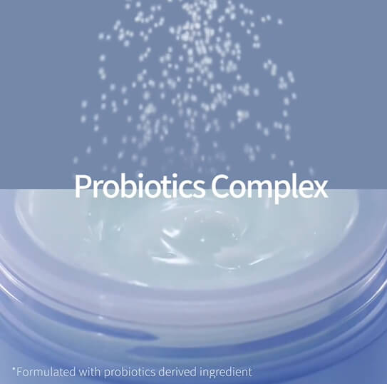 Pro-biotics จำนวน 23.8 พันล้าน ช่วยเสริมสร้างปราการผิว บำรุงผิวที่อ่อนล้าให้แลดูกระจ่างใส